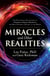 Miracles and Other Realities - The Paranormal Adventures of Thomaz Green Morton, the Most Powerful Psychic in the World