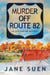 Murder off Route 82: An Eve Sawyer Mystery - Eve Sawyer Mystery, #3