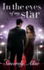 In the Eyes Of My Star