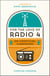 For the Love of Radio 4 - An Unofficial Companion