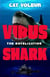 Virus Shark: The Novelization