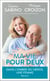 Ma vie pour deux