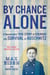 By Chance Alone: The Young Readers' Edition - A Remarkable True Story of Courage and Survival at Auschwitz