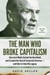 The Man Who Broke Capitalism - How Jack Welch Gutted the Heartland and Crushed the Soul of Corporate America—and How to Undo His Legacy