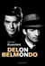 Delon - Belmondo. Un couple impossible