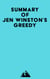 Summary of Jen Winston's Greedy