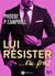 Lui résister... ou pas, vol. 6
