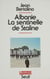 Albanie - La sentinelle de Staline