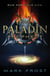 The Paladin Prophecy - Book One