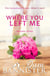 Where You Left Me, Vol. 3 - Where You Left Me, #3