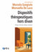Dispositifs thérapeutiques hors divan - Clinique, recherche, éthique, évaluation