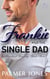 Frankie and the Single Dad - Rosalind Brewery Series, #3