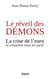 Le réveil des démons - La crise de l'euro et comment nous en sortir