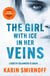The Girl with Ice in her Veins - the latest installment in the internationally bestselling MILLENNIUM series