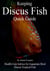 Keeping Discus Fish Quick Guide