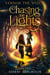 Chasing The Lights: Vernon The Witch - Chasing The Lights Series, #3