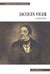 Jacques Viger. Une biographie - Suivi des Lettres de Jacques et de Marguerite 1808-1813
