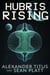 Hubris Rising - Echoes of Tomorrow, #2