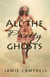 All The Pretty Ghosts - Never Alone, #2