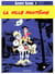 Lucky Luke - Tome 25 - La ville fantôme