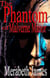 The Phantom of Malverne Manor (A Ravynne Sisters Paranormal Thriller Book 9) - Ravynne Sisters' Paranormal Thrillers, #9