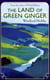 The Land of Green Ginger - A Virago Modern Classic