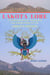Lakota Lore A Compendium of Thoughts and Knowledge  of the Dakota Nation