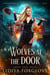 Wolves at the Door - Paranormal House Flippers, #2