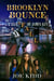Brooklyn Bounce: The Fall Of James Key