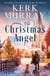 The Christmas Angel - Sugarberry Ridge Holiday Romance, #1