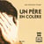 Un père en colère