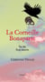 La Corneille Bonaparte - Roman