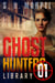 Ghost Hunters Library 01 - Ghost Hunter Mystery Parable Anthology