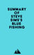 Summary of Steve Sims's Bluefishing