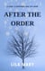 After the Order - The Order Trilogy, #4