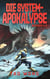 Die System-Apokalypse Bücher 1-3 - Die System-Apokalypse Sammelband, #1