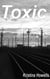 Toxic
