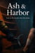 Ash & Harbor