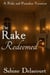The Rake Redeemed: A Pride and Prejudice Variation