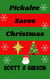 Pickalee Saves Christmas - Pickalee The Pixie Detective, #2