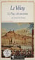 Le Velay - Le Puy, cité ancienne au cœur de la France