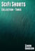 SciFi Shorts - Collection Three - SciFi Shorts Collections, #3