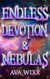 Endless Devotion & Nebulas - Cosmic Love Series, #2