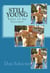 Still Young - Tales of the Internet - Stories for Older Men & Their Younger Lovers, #5