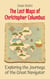 The Lost Maps of Christopher Columbus: Exploring the Journeys of the Great Navigator - History Books For Kids, #2
