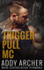 Jace - Trigger Pull MC