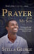 PRAYER FOR MY SON - Book I of the PRAYER FOR...series