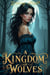 A Kingdom of Wolves