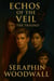 The Trilogy - Echos Of The Veil, #4