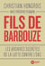 Fils de barbouze - Les archives secrètes de la lutte contre l'OAS